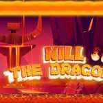 Kill The Dragon